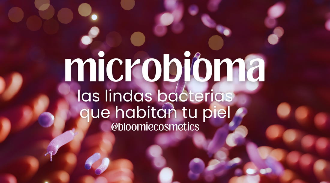 Microbioma: las lindas bacterias que viven en tu piel