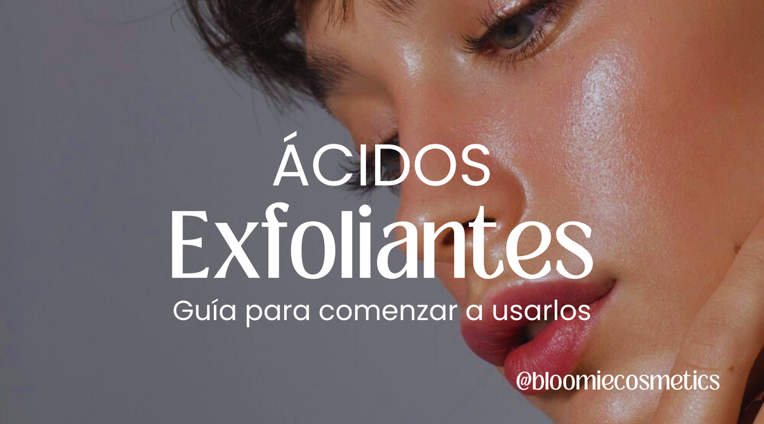 Guía para Comenzar a Usar Ácidos Exfoliantes: Ácido Salicílico y Ácido Glicólico
